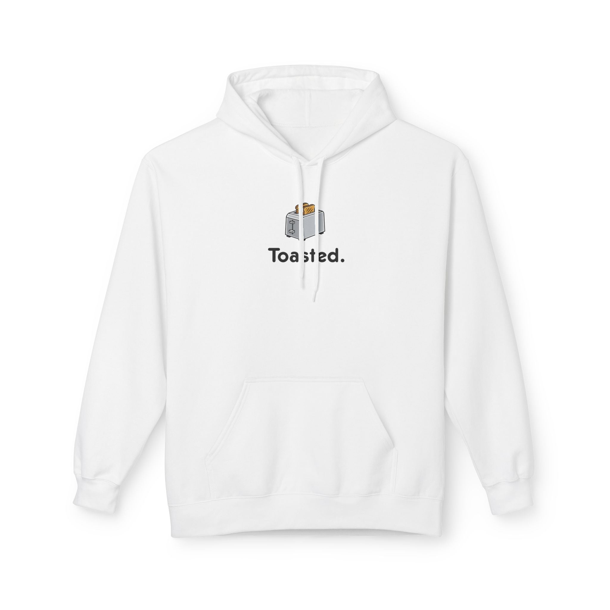 Classic "Toasted." Hoodie
