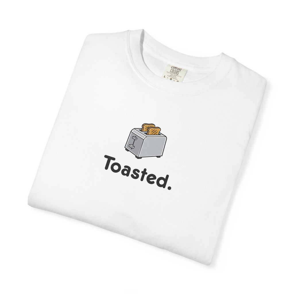 Classic "Toasted." Tee