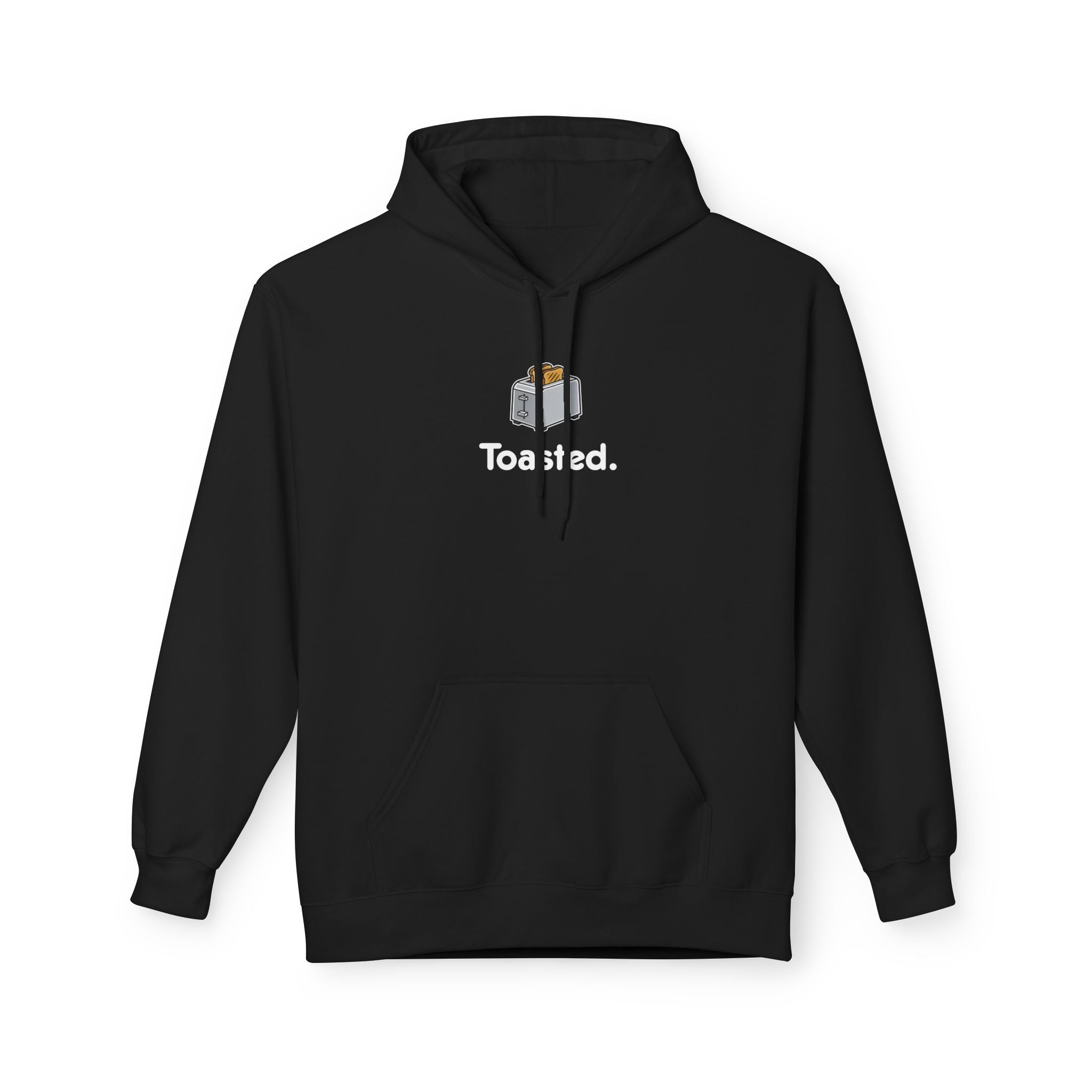 Classic "Toasted." Hoodie